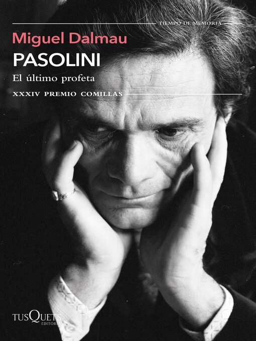 Title details for Pasolini. El último profeta by Miguel Dalmau Soler - Available